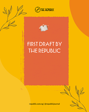 First Draft by The Republic